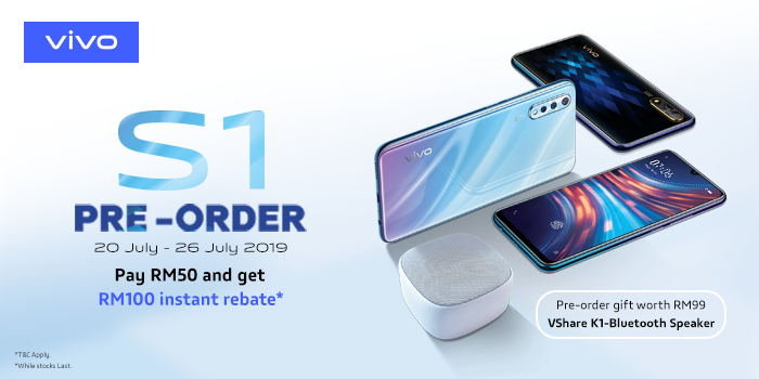 VIVO S1 PRE-ORDER AVAILABLE 20 JULY 2019 AND OFFICIALLY ON SALE 27 JULY 2019 ONWARDS