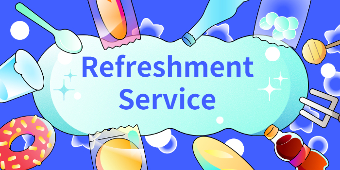 Refreshment Service