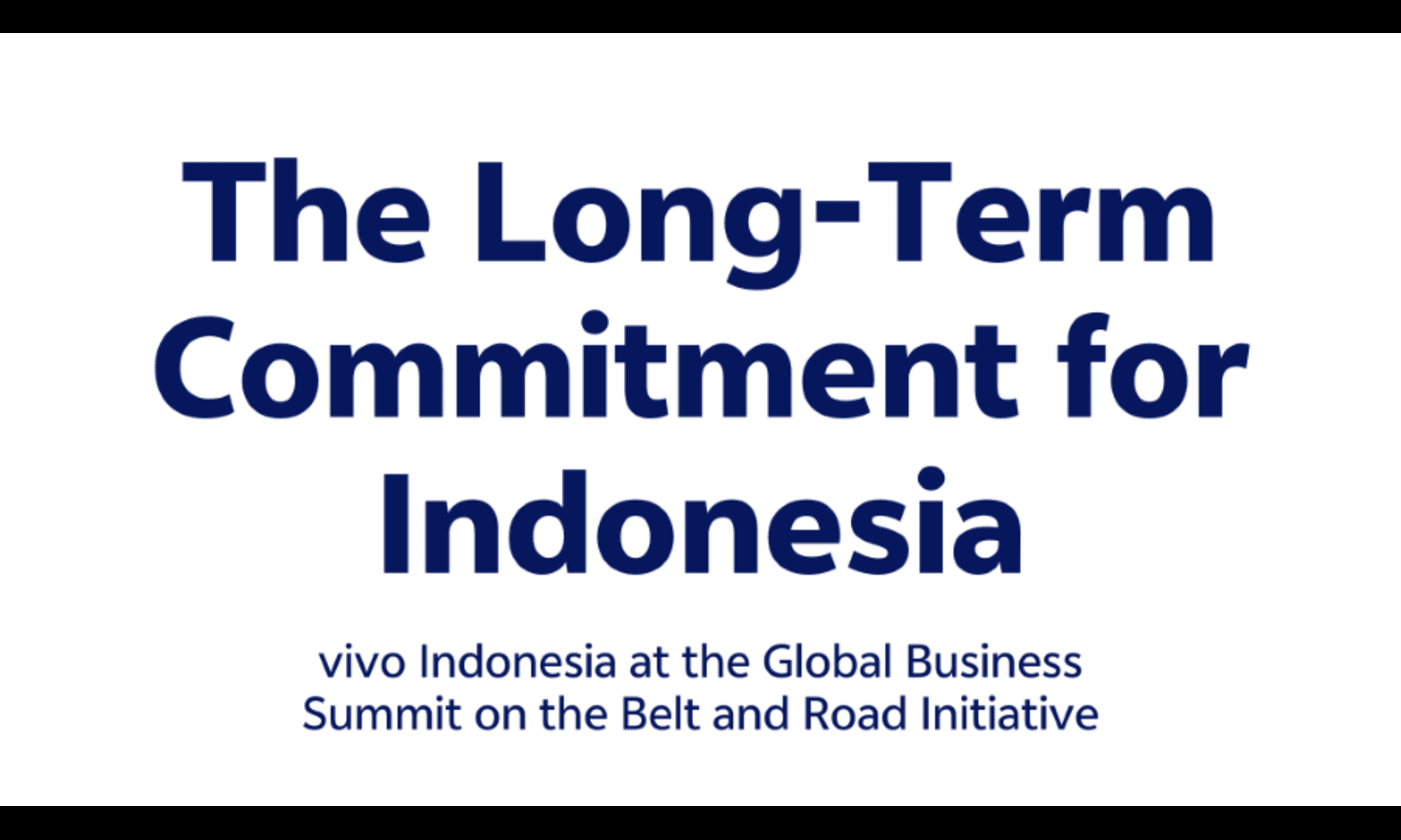 vivo Tegaskan Komitmen Jangka Panjang Untuk Indonesia Lewat Global Business Summit Belt and Road