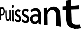 Puissant.
